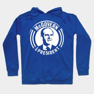 GEORGE McGOVERN FOR PRESIDENT Hoodie